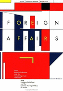 Foreign Affairs: F, GB, USA, Ch U. D.: Botschaften U. Ministerien in Der Hauptstadt Berlin.