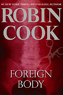 Foreign Body - Cook, Robin