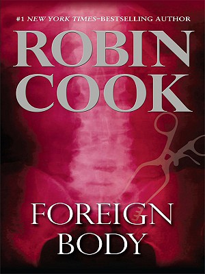 Foreign Body - Cook, Robin