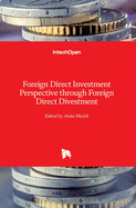 Foreign Direct Investment Perspective through Foreign Direct Divestment