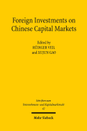 Foreign Investments on Chinese Capital Markets: Enforcement Concepts from a Chinese and German Comparative Perspective