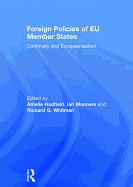 Foreign Policies of EU Member States: Continuity and Europeanisation