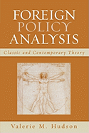 Foreign Policy Analysis: Classic and Contemporary Theory