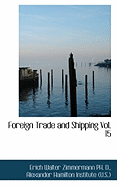 Foreign Trade and Shipping Vol. 15