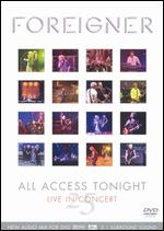 Foreigner: 25 All Access Tonight - 