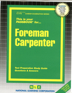 Foreman Carpenter: Passbooks Study Guide