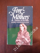 Foremothers: Women of the Bible - Nunnally-Cox, Janice