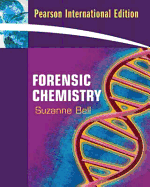 Forensic Chemistry: International Edition
