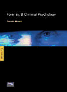 Forensic & Criminal Psychology - Howitt, Dennis