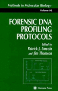 Forensic DNA Profiling Protocols