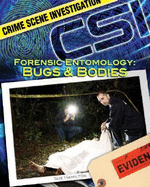 Forensic Entomology: Bugs & Bodies: Bugs & Bodies - Hamilton, Sue L