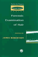 Forensic examination of hair