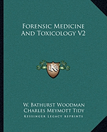 Forensic Medicine And Toxicology V2