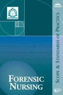 Forensic Nursing: Scope & Standards of Practice