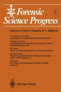 Forensic Science Progress - Evett, Ian W (Contributions by), and Frank, Richard S (Contributions by), and Grieve, Michael (Contributions by)