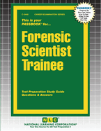 Forensic Scientist Trainee