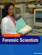 Forensic Scientists - Inserra, Rose