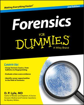 Forensics for Dummies - Lyle, Douglas P