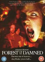 Forest of the Damned - Johannes Roberts