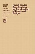 Forest Service Specification for Roads and Bridges (August 1996 Revision)