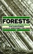 Forests Market Intervention Fail
