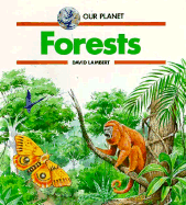 Forests - Pbk (Our Planet) - Lambert, David