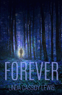 Forever: A Gripping Tale of Supernatural Suspense