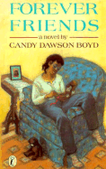 Forever Friends - Boyd, Candy Dawson