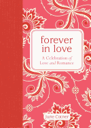 Forever in Love: A Celebration of Love and Romance