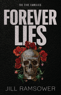 Forever Lies: A Mafia Romance