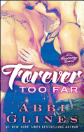 Forever Too Far: A Rosemary Beach Novelvolume 3