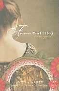 Forever Waiting: Colette's Appeal