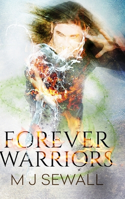 Forever Warriors: Large Print Hardcover Edition - Sewall, Mj