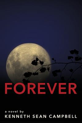 Forever - Campbell, Kenneth Sean