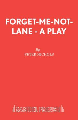 Forget-me-not Lane - Nichols, Peter