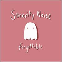 Forgettable - Sorority Noise