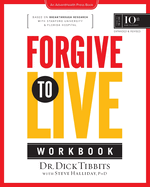 Forgive to Live Workbook