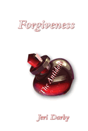 Forgiveness: The Antidote