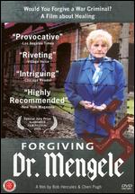 Forgiving Dr. Mengele - Bob Hercules; Cheri Pugh