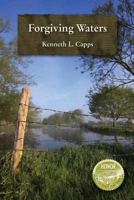 Forgiving Waters - Capps, Kenneth L