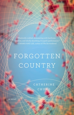 Forgotten Country - Chung, Catherine