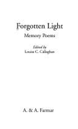 Forgotten Light: Memory Poems