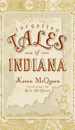 Forgotten Tales of Indiana