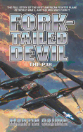 Fork-Tailed Devil: The P-38
