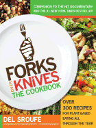 Forks Over Knives: The Cookbook