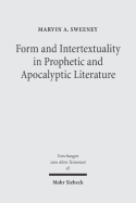 Form and Intertextuality in Prophetic and Apocalyptic Literature