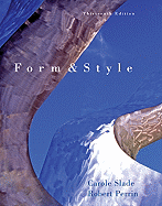 Form and Style: Research Papers, Reports, Theses - Slade, Carole, and Perrin, Robert