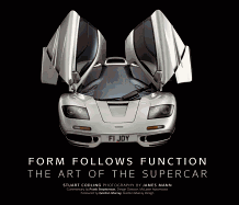 Form Follows Function: The Art of the Supercar