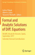 Formal and Analytic Solutions of Diff. Equations: Fasdiff, Alcal de Henares, Spain, September 2017, Selected, Revised Contributions