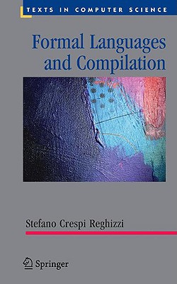 Formal Languages and Compilation - Reghizzi, Stefano Crespi